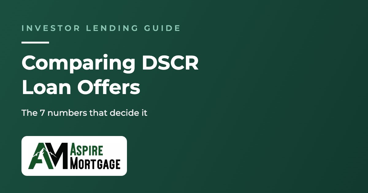 How to Compare DSCR Loan Offers in 2026