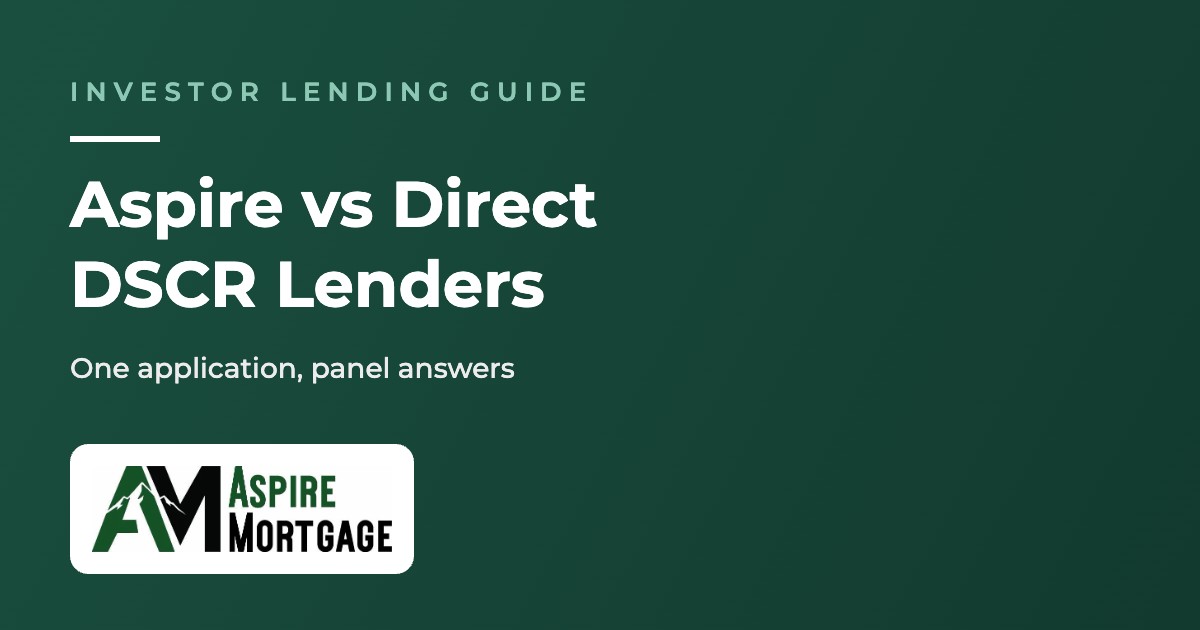 Blog 2 Aspire Mortgage vs. Direct Lenders for DSCR Loans